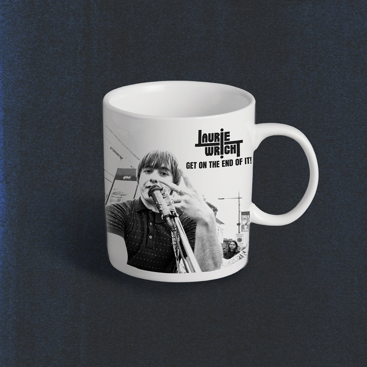 "Get On The End Of It!" Mug