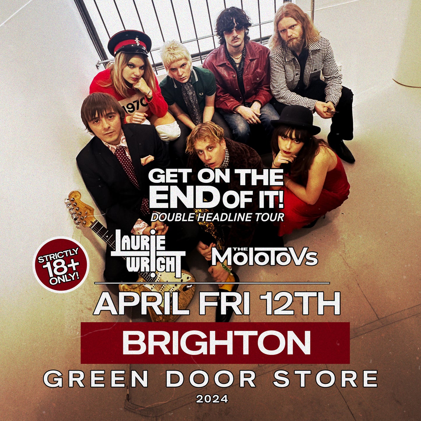 BRIGHTON | GREEN DOOR STORE | 12.04.24 | Get On The End Of It: Double Headline Tour