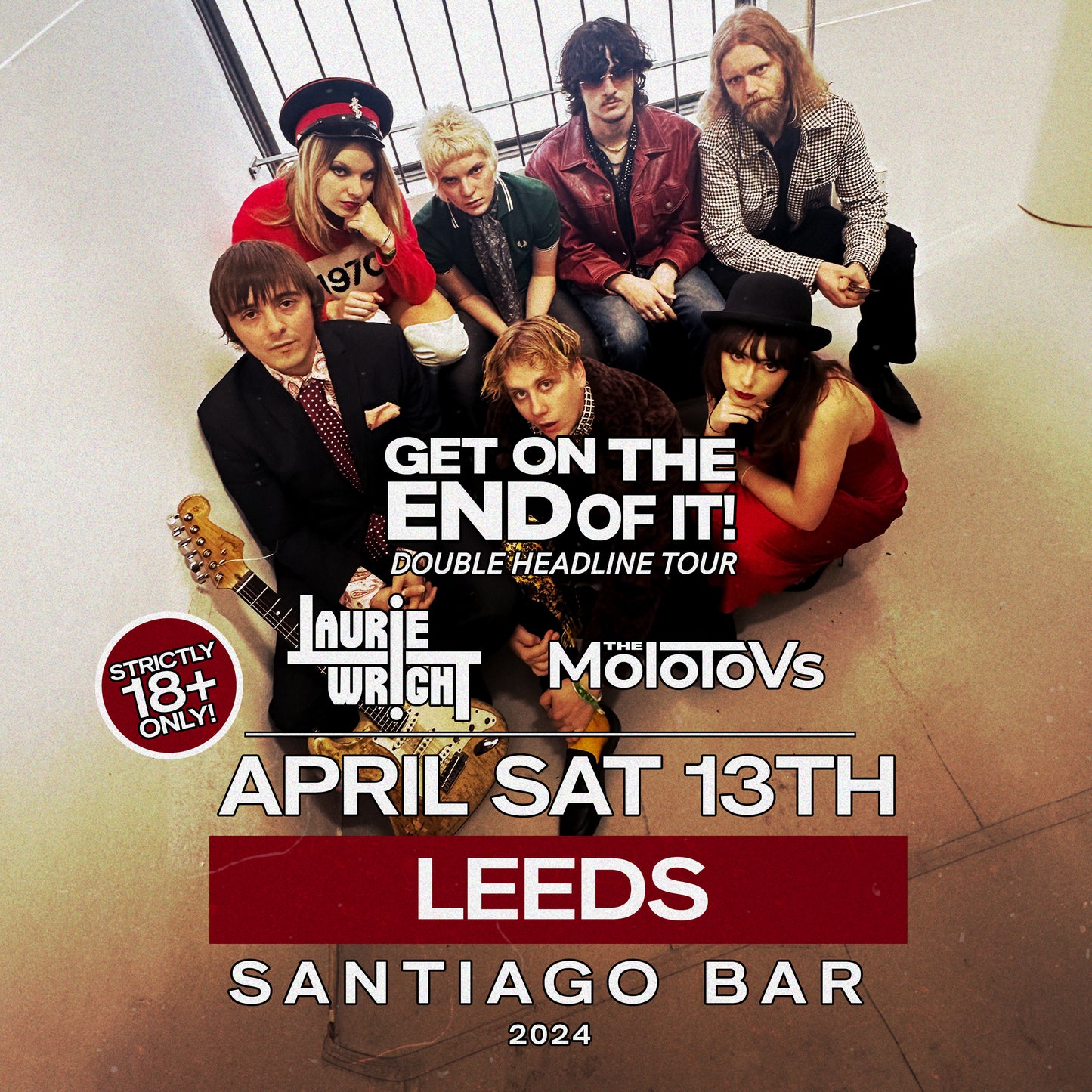 LEEDS | SANTIAGO BAR | 13.04.24 | Get On The End Of It: Double Headline Tour